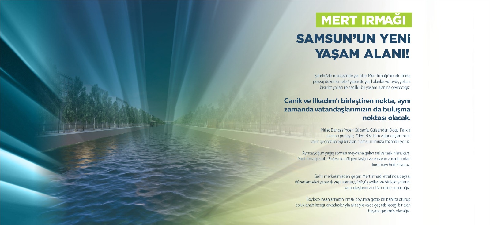 MERT IRMAĞI SAMSUN’UN YENİ YAŞAM ALANI!